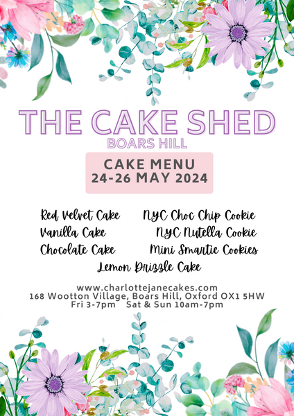 Cake Shed Boars Hill - Cake Menu 24-26 May 2024